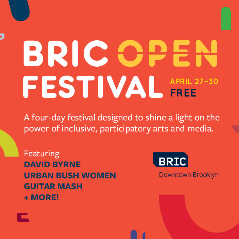 BRIC OPEN Festival Featuring David Byrne, Community Dance Classes