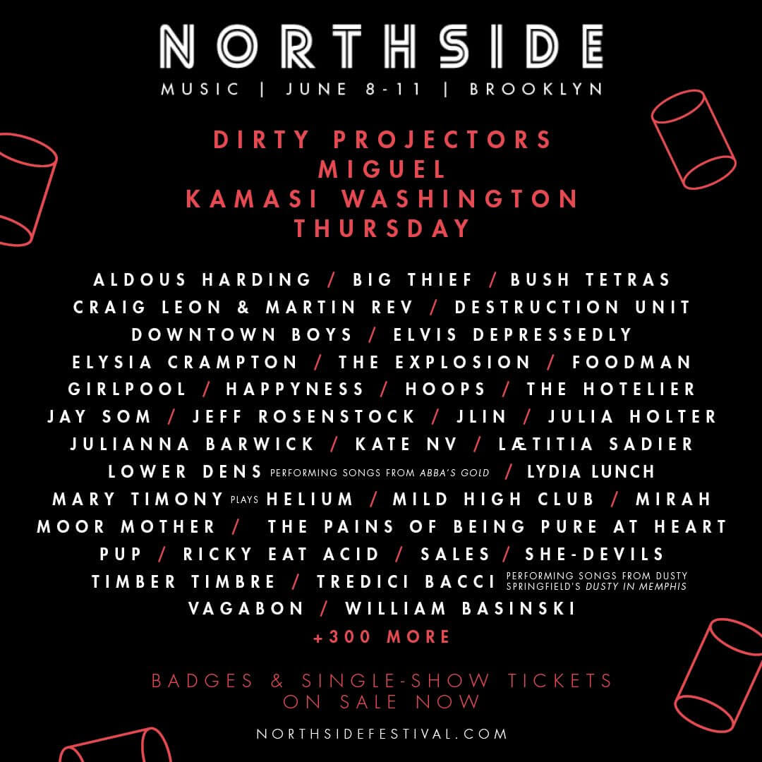 Northside Festival Announces Lineup Additions And Showcases Brooklyn