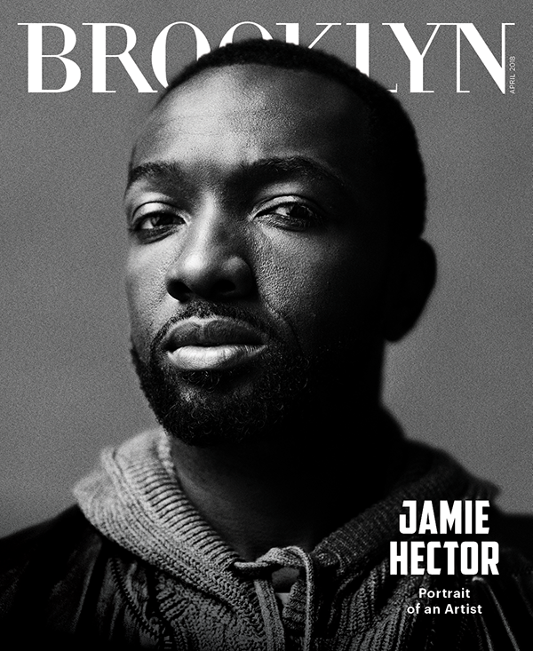 Jamie Hector: Portrait of an Artist - Brooklyn Magazine